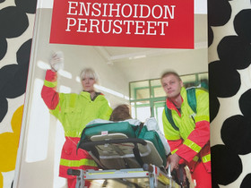 Ensihoidon perusteet kirja, Oppikirjat, Kirjat ja lehdet, Pori, Tori.fi Ensihoidon perusteet kirja, Oppikirjat, Kirjat ja lehdet, Pori, Tori.fi