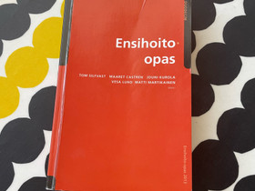 Ensihoito-opas, Oppikirjat, Kirjat ja lehdet, Pori, Tori.fi Ensihoito-opas, Oppikirjat, Kirjat ja lehdet, Pori, Tori.fi