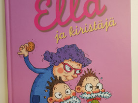 Uusi Ella kirja, Lastenkirjat, Kirjat ja lehdet, Hollola, Tori.fi Uusi Ella kirja, Lastenkirjat, Kirjat ja lehdet, Hollola, Tori.fi