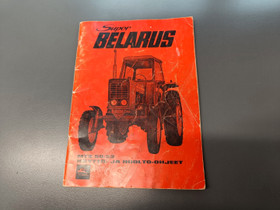 Belarus Super 50 ja 52 traktorin ohjekirja, Maatalouskoneet, Kuljetuskalusto ja raskas kalusto, Urjala, Tori.fi