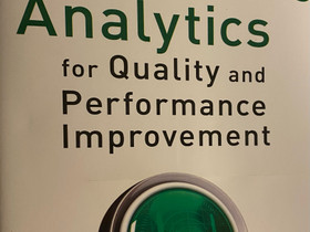 Healthcare Analytics for Quality and Performance, Oppikirjat, Kirjat ja lehdet, Tampere, Tori.fi