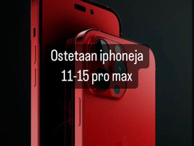 Ost iphone 11-15 pro max, Puhelimet, Puhelimet ja tarvikkeet, Helsinki, Tori.fi