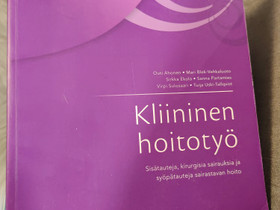 Kliininen hoitotyö, Oppikirjat, Kirjat ja lehdet, Ähtäri, Tori.fi Kliininen hoitotyö, Oppikirjat, Kirjat ja lehdet, Ähtäri, Tori.fi