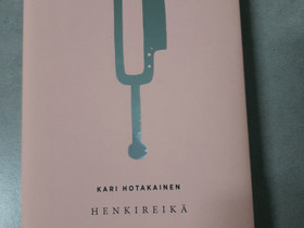 Henkireikä K.Hotakainen, Kaunokirjallisuus, Kirjat ja lehdet, Imatra, Tori.fi Henkireikä K.Hotakainen, Kaunokirjallisuus, Kirjat ja lehdet, Imatra, Tori.fi