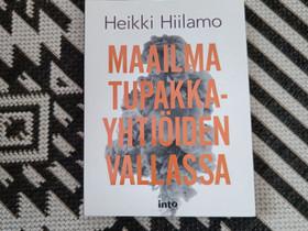 Heikki Hiilamon Maailma tupakkayhtiöiden vallassa, Muut kirjat ja lehdet, Kirjat ja lehdet, Rovaniemi, Tori.fi Heikki Hiilamon Maailma tupakkayhtiöiden vallassa, Muut kirjat ja lehdet, Kirjat ja lehdet, Rovaniemi, Tori.fi