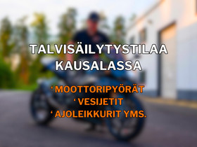Talvisäilytystilaa Kausalassa moottoripyörille jne, Palvelut, Iitti, Tori.fi