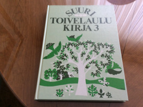 Suuri toivelaulu kirja 3, Harrastekirjat, Kirjat ja lehdet, Helsinki, Tori.fi Suuri toivelaulu kirja 3, Harrastekirjat, Kirjat ja lehdet, Helsinki, Tori.fi
