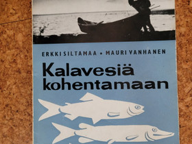 Kalavesiä kohentamaan, Otava, Harrastekirjat, Kirjat ja lehdet, Helsinki, Tori.fi Kalavesiä kohentamaan, Otava, Harrastekirjat, Kirjat ja lehdet, Helsinki, Tori.fi