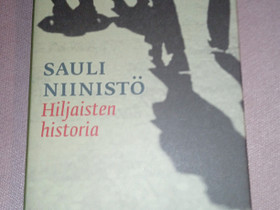 Sauli Niinistö hiljaisten historia kirja, Muut kirjat ja lehdet, Kirjat ja lehdet, Lappeenranta, Tori.fi Sauli Niinistö hiljaisten historia kirja, Muut kirjat ja lehdet, Kirjat ja lehdet, Lappeenranta, Tori.fi