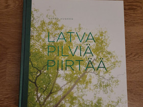 Latva pilviä piirtää, Harrastekirjat, Kirjat ja lehdet, Jyväskylä, Tori.fi Latva pilviä piirtää, Harrastekirjat, Kirjat ja lehdet, Jyväskylä, Tori.fi