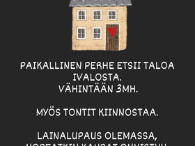 Talo/Tontti Ivalosta, Myytävät asunnot, Asunnot, Inari, Tori.fi