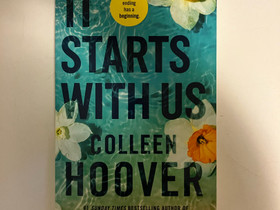 It starts with us, Colleen Hoover, Muut kirjat ja lehdet, Kirjat ja lehdet, Kotka, Tori.fi It starts with us, Colleen Hoover, Muut kirjat ja lehdet, Kirjat ja lehdet, Kotka, Tori.fi