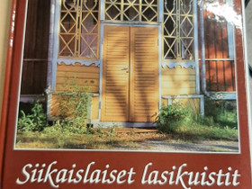 Siikaislaiset lasikuistit, Harrastekirjat, Kirjat ja lehdet, Salo, Tori.fi