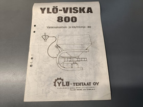 Yl Viska 800 pintalevittin ohje- ja varaosakirja, Maatalouskoneet, Kuljetuskalusto ja raskas kalusto, Urjala, Tori.fi