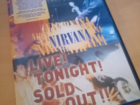 Nirvana - Live Tonight Sold out DVD, Musiikki CD, DVD ja nitteet, Musiikki ja soittimet, Sipoo, Tori.fi