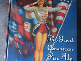 The Great American Pin-Up kirja, Kaunokirjallisuus, Kirjat ja lehdet, Kuopio, Tori.fi The Great American Pin-Up kirja, Kaunokirjallisuus, Kirjat ja lehdet, Kuopio, Tori.fi