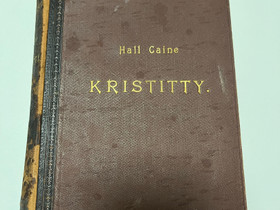 Hall Caine: Kristitty (p 1898), Kaunokirjallisuus, Kirjat ja lehdet, Turku, Tori.fi Hall Caine: Kristitty (p 1898), Kaunokirjallisuus, Kirjat ja lehdet, Turku, Tori.fi
