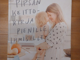 Pipsan keittokirja pienille ihmisille, Harrastekirjat, Kirjat ja lehdet, Valkeakoski, Tori.fi Pipsan keittokirja pienille ihmisille, Harrastekirjat, Kirjat ja lehdet, Valkeakoski, Tori.fi