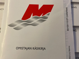 Mercury Omistajan käsikirja, Veneen varusteet ja varaosat, Venetarvikkeet ja veneily, Riihimäki, Tori.fi Mercury Omistajan käsikirja, Veneen varusteet ja varaosat, Venetarvikkeet ja veneily, Riihimäki, Tori.fi