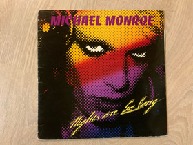 Michael Monroe, Nights are so long LP, Musiikki CD, DVD ja nitteet, Musiikki ja soittimet, Sauvo, Tori.fi