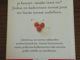 Paulo Coelho, Uskottomuus, Kaunokirjallisuus, Kirjat ja lehdet, Kannus, Tori.fi