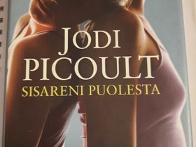 Jodi Picoult: sisareni puolesta, Kaunokirjallisuus, Kirjat ja lehdet, Vaasa, Tori.fi
