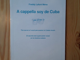 Lauluopas: A cappella soy de Cuba, laulu, Muu musiikki ja soittimet, Musiikki ja soittimet, Hyvink, Tori.fi
