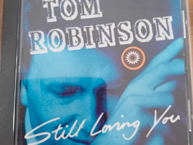 Tom Robinson, Still Loving You CD, Musiikki CD, DVD ja nitteet, Musiikki ja soittimet, Yljrvi, Tori.fi