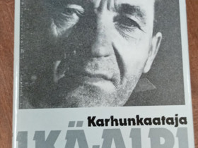 Karhunkaataja Ik-Alpi, Harrastekirjat, Kirjat ja lehdet, Kuopio, Tori.fi