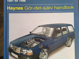 Korjaus ksikirja VOLVO 940 1991 -1998 Haynes, Harrastekirjat, Kirjat ja lehdet, Seinjoki, Tori.fi