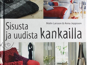 Sisusta ja uudista kankailla, Muut kirjat ja lehdet, Kirjat ja lehdet, Seinjoki, Tori.fi