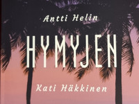 Tuhansien hymyjen hotelli - Antti Helin, Kati Hkkinen. kirja