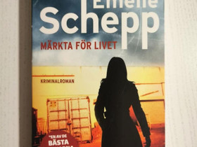 Emelie Schepp: Mrkta fr livet (uudenveroinen), Kaunokirjallisuus, Kirjat ja lehdet, Vantaa, Tori.fi