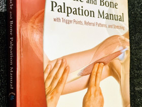 Muscolino: The Muscle and Bone Palpation Manual, Oppikirjat, Kirjat ja lehdet, Turku, Tori.fi