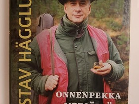 Gustav Hgglund: Onnenpekka metsll, Kaunokirjallisuus, Kirjat ja lehdet, Ylivieska, Tori.fi