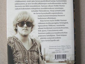Heikki Harma: Hector - asfalttihippi, Imatra/posti, Kaunokirjallisuus, Kirjat ja lehdet, Imatra, Tori.fi
