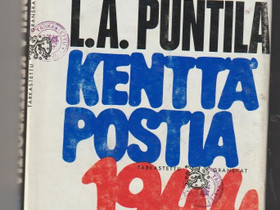 L.A. Puntila: Kenttpostia 1944, Kaunokirjallisuus, Kirjat ja lehdet, Kangasala, Tori.fi