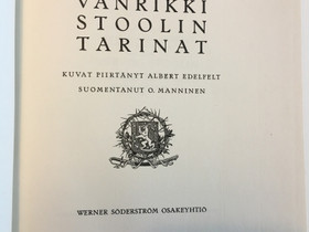 J.L. Runebergin Vnrikki Stoolin tarinat, Kaunokirjallisuus, Kirjat ja lehdet, Mikkeli, Tori.fi