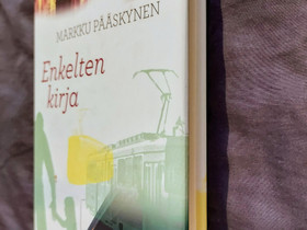 Enkelten kirja Markku Pskynen (sis.postit), Kaunokirjallisuus, Kirjat ja lehdet, Kemi, Tori.fi