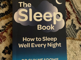 The sleep book Dr Guy Meadows kirja unettomuudesta krsiville, Muut kirjat ja lehdet, Kirjat ja lehdet, Joensuu, Tori.fi