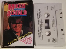 C-kasetti Mikko Alatalo: Kaikilla mausteilla, Musiikki CD, DVD ja nitteet, Musiikki ja soittimet, Kokkola, Tori.fi