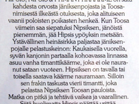 HIPSIS, NIPSIS JA TIMANTTIKRME, Kaarina Niskanen ja Pirkko Kanerva, Lastenkirjat, Kirjat ja lehdet, Pori, Tori.fi