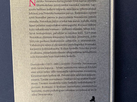 F. M. Dostojevski : Netotska Nezvanova - nuoren.., Kaunokirjallisuus, Kirjat ja lehdet, Seinjoki, Tori.fi