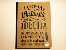 Luovaa tekstausta ja muita ideoita ja vinkkej, Oppikirjat, Kirjat ja lehdet, Hamina, Tori.fi