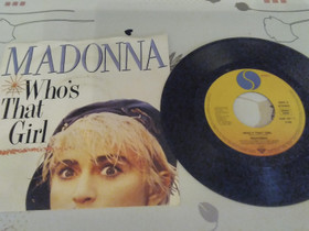 Madonna 7" Who's that girl / White heat, Musiikki CD, DVD ja nitteet, Musiikki ja soittimet, Rovaniemi, Tori.fi