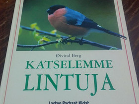 Katselemme lintuja, Lastenkirjat, Kirjat ja lehdet, Loppi, Tori.fi
