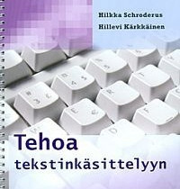 Ostetaan kirja "TEHOA TEKSTINKSITTELYYN" (2007), Oppikirjat, Kirjat ja lehdet, Turku, Tori.fi