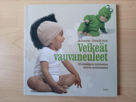 Jenkins - Veiket vauvaneuleet, Oppikirjat, Kirjat ja lehdet, Hattula, Tori.fi