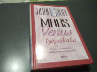 John Gray: Mars ja Venus typaikalla.