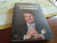 Bjrn Wahlroos: Markkinat ja demokratia.